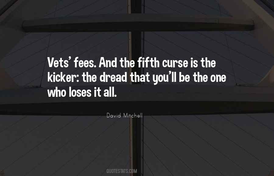 Quotes About Fees #578129