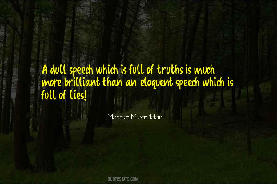 Quotes About Full Of Lies #1060649