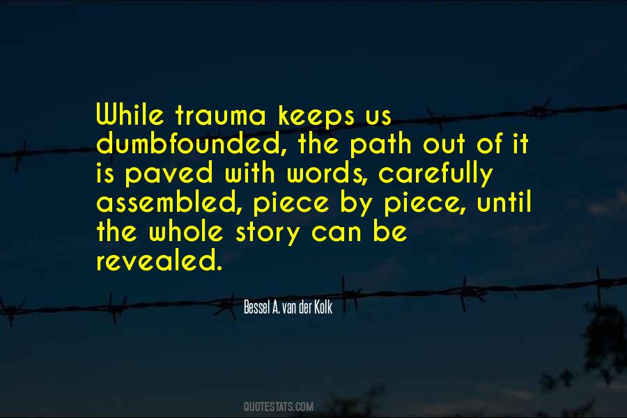 Quotes About Healing From Trauma #1593357