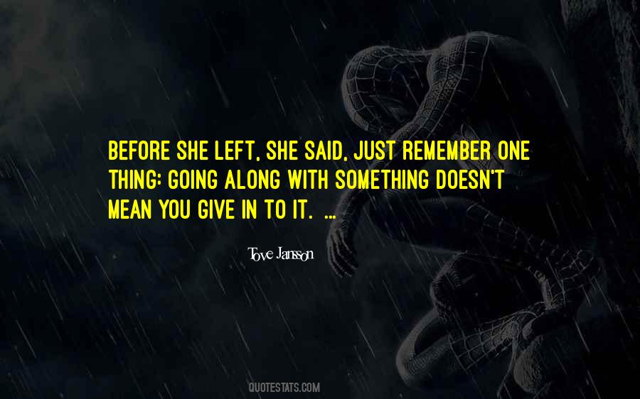 Before She Left Quotes #1342624