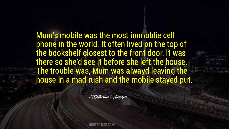 Before She Left Quotes #1345730