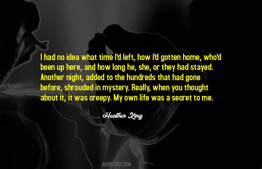 Before She Left Quotes #1468794