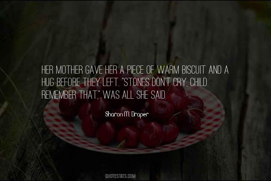 Before She Left Quotes #1510333
