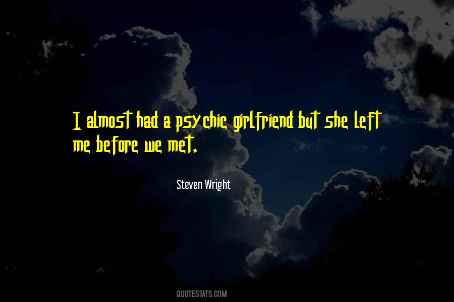 Before She Left Quotes #1610608