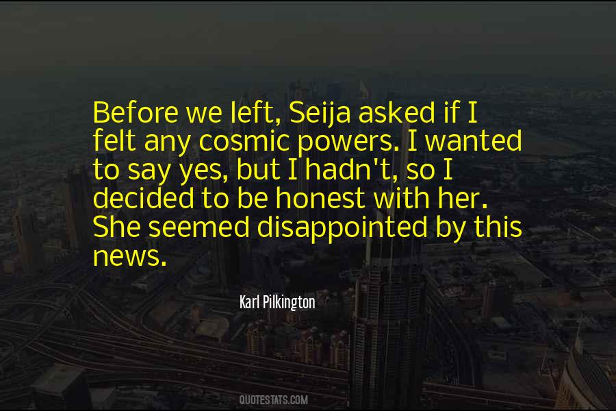 Before She Left Quotes #866250