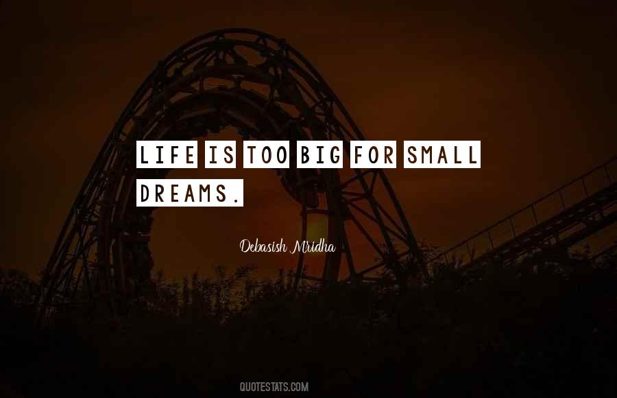 Too Big Quotes #1041005