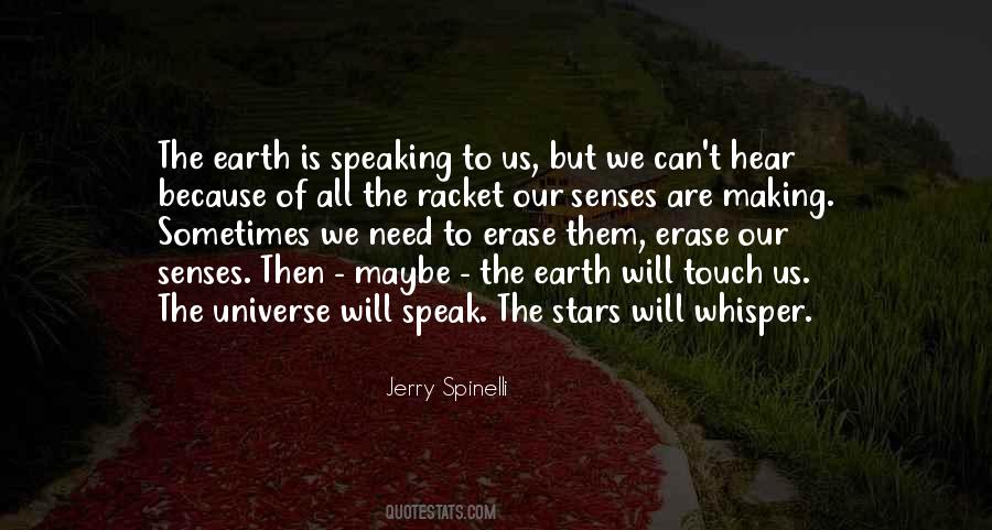 Our Senses Quotes #1274755