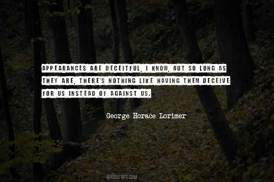 Quotes About Appearances Can Be Deceiving #1357224