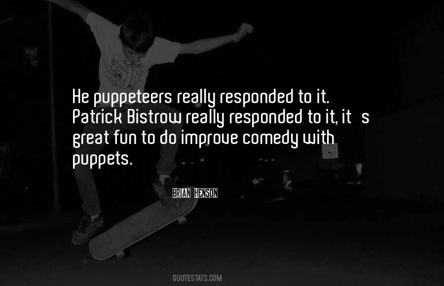 Quotes About Puppeteers #1222459