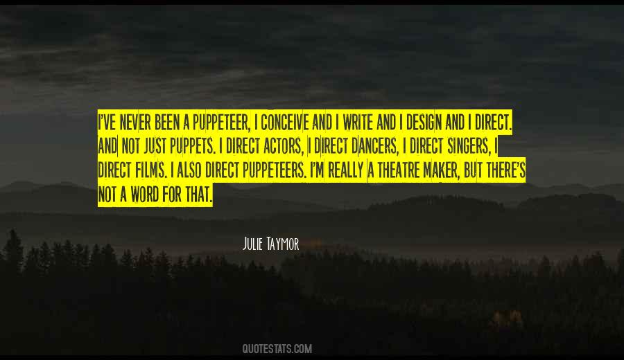 Quotes About Puppeteers #1875518