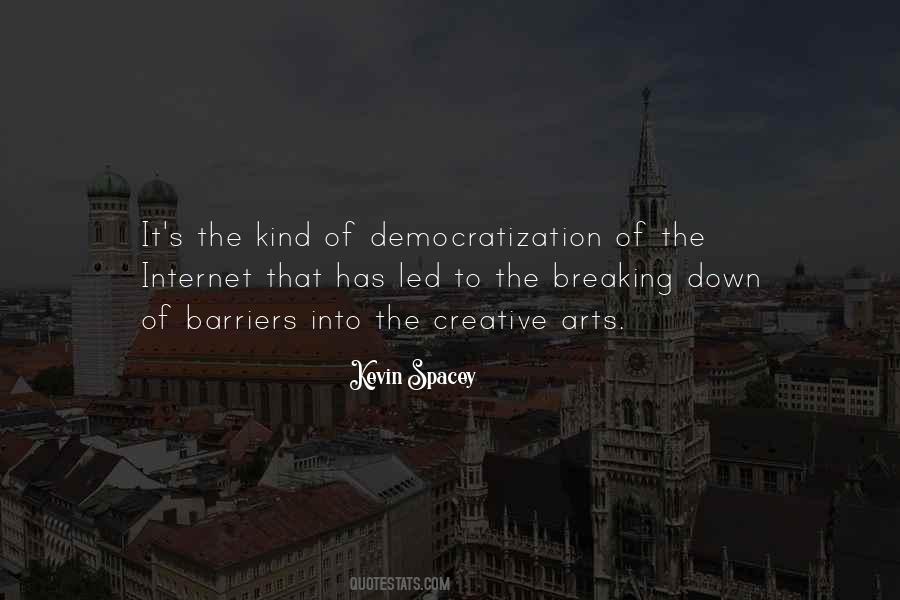 Democratization Of The Internet Quotes #396328