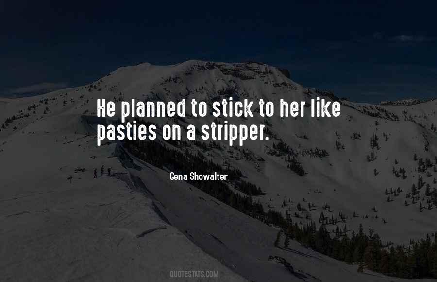 Quotes About Pasties #1729503