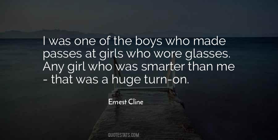 Quotes About That One Girl #23408