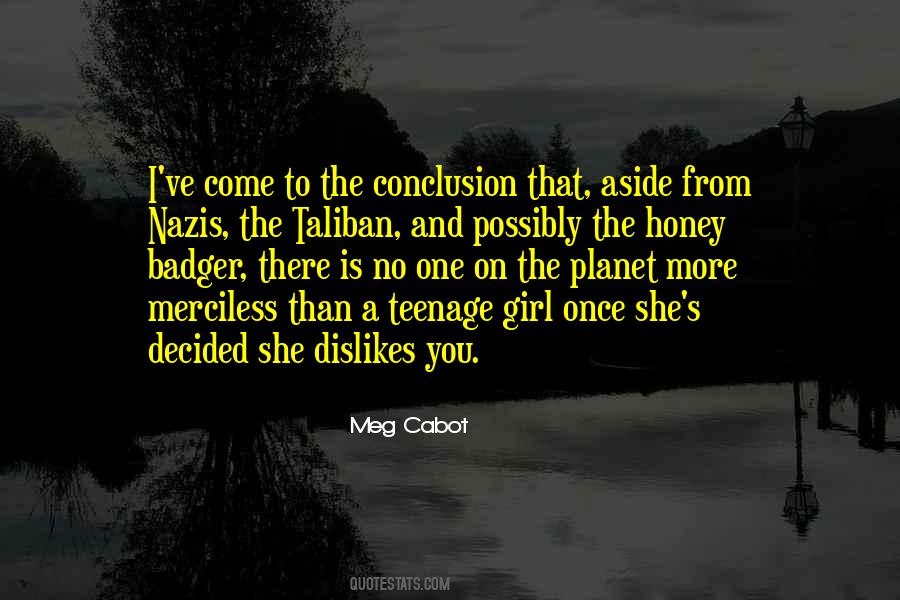 Quotes About That One Girl #295093