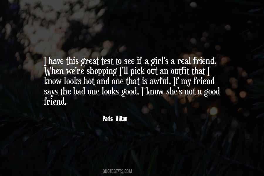 Quotes About That One Girl #331138
