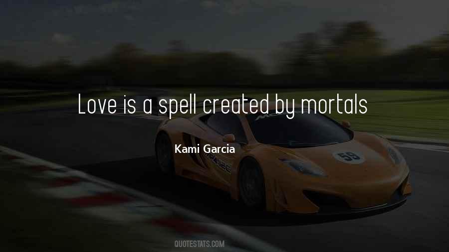 Quotes About Love Spell #1375253