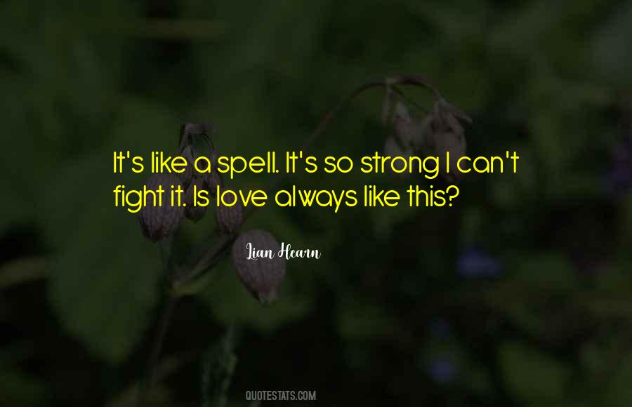 Quotes About Love Spell #846356