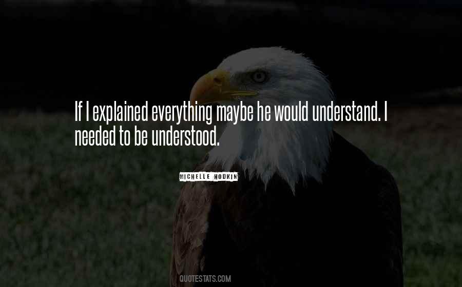 Quotes About Things That Cannot Be Explained #9856