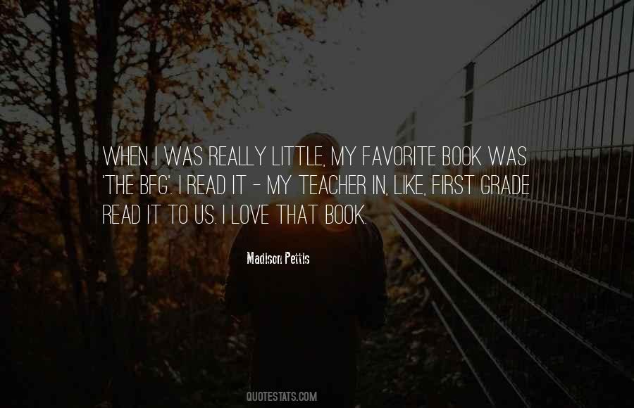 Quotes About Your Favorite Teacher #1449569