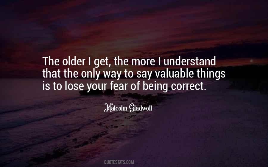 Being Older Quotes #146223