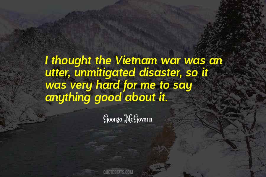 Quotes About Vietnam War #1076481