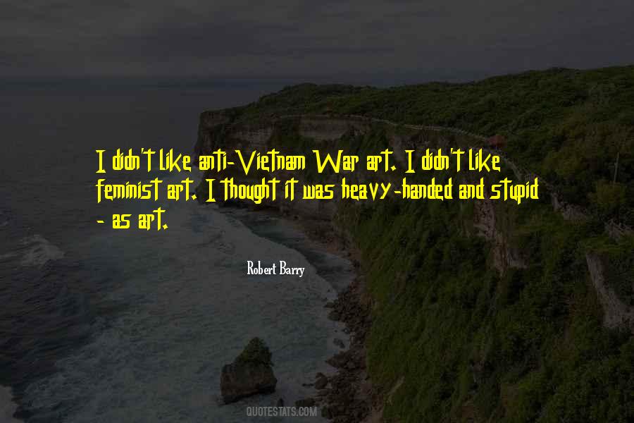 Quotes About Vietnam War #1140775