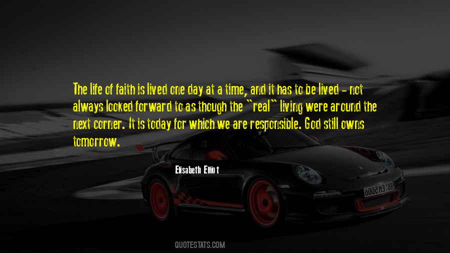 Quotes About Living Life Today #1103924