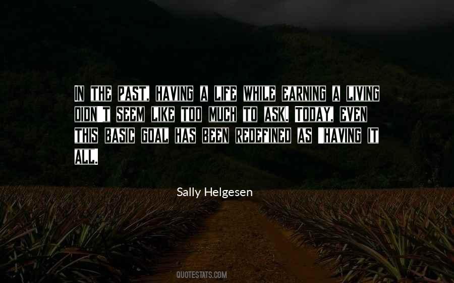 Quotes About Living Life Today #1361933