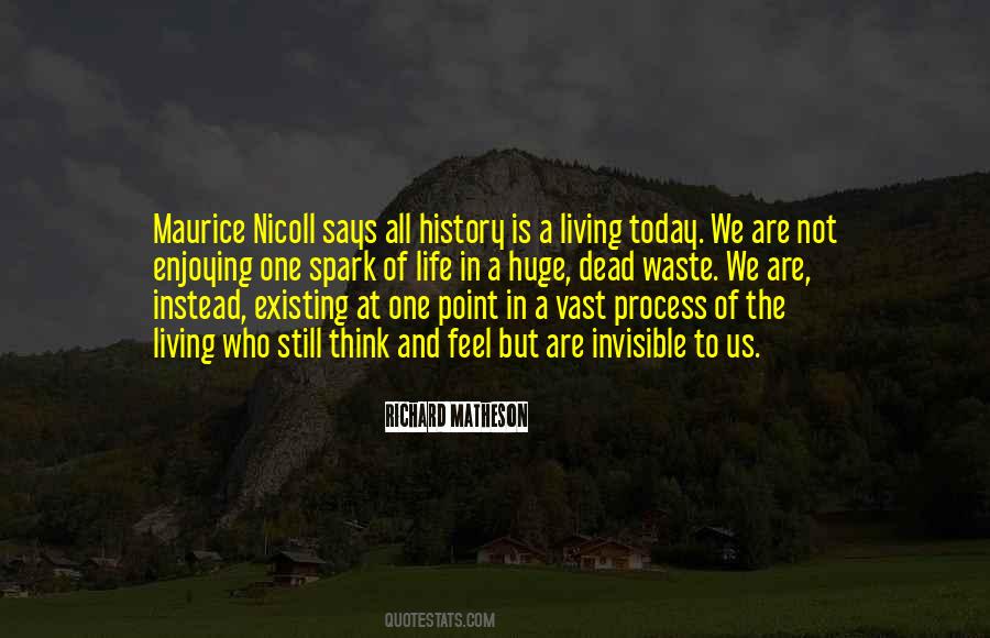 Quotes About Living Life Today #457626