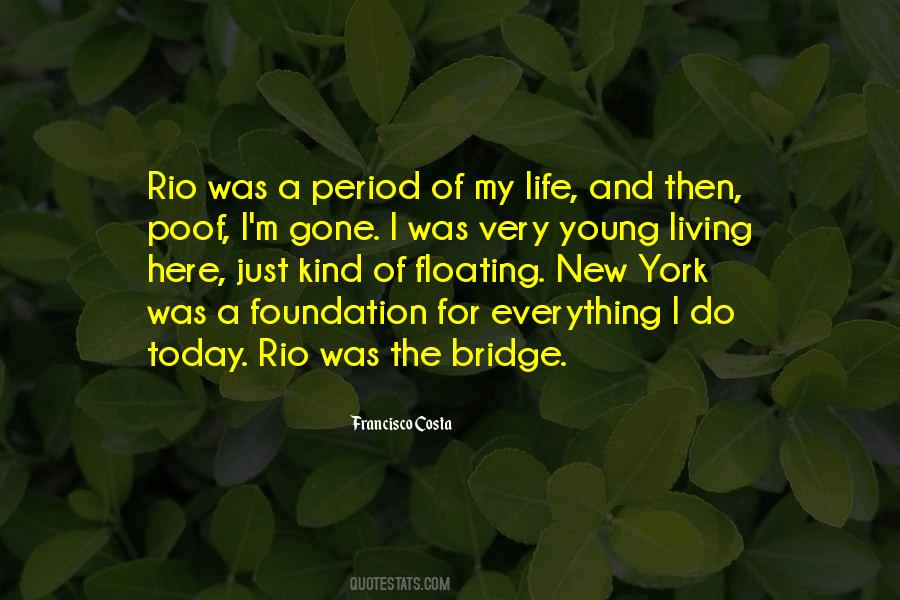 Quotes About Living Life Today #932858