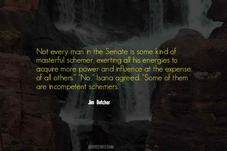 Quotes About Power And Influence #142501