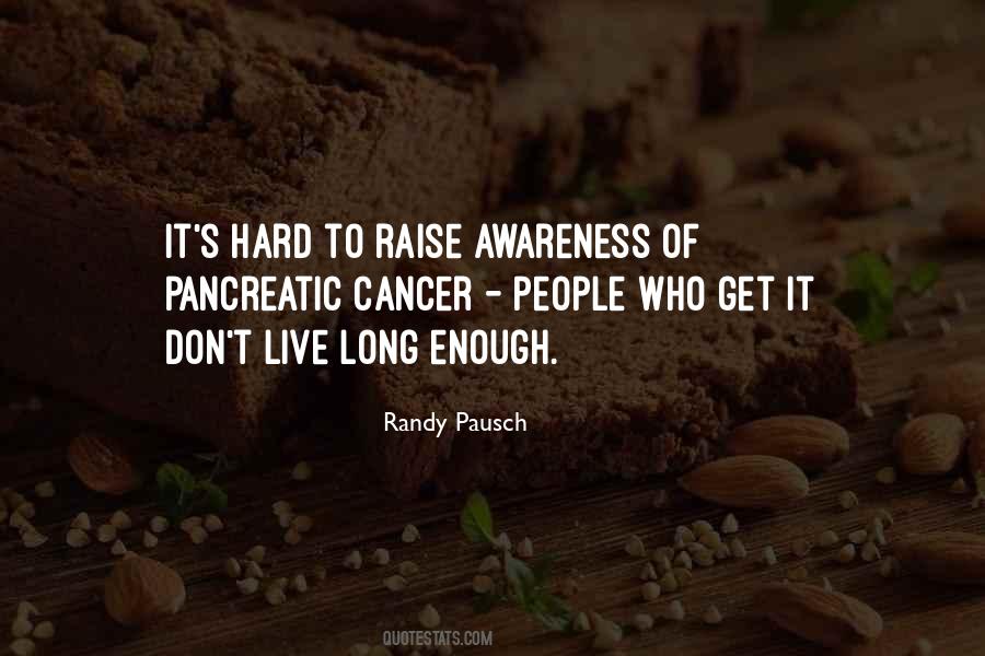 Quotes About Pancreatic Cancer #1129831 Quotes About Pancreatic Cancer #1129831