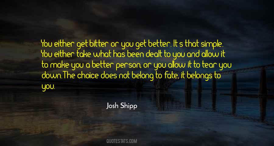 Quotes About Fate And Choice #1108711