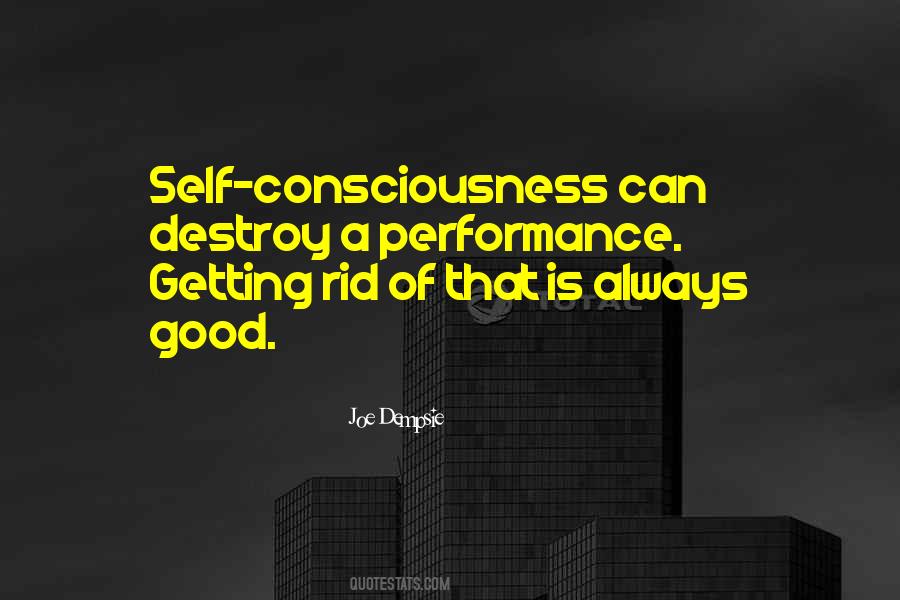 Quotes About Self Consciousness #1208389