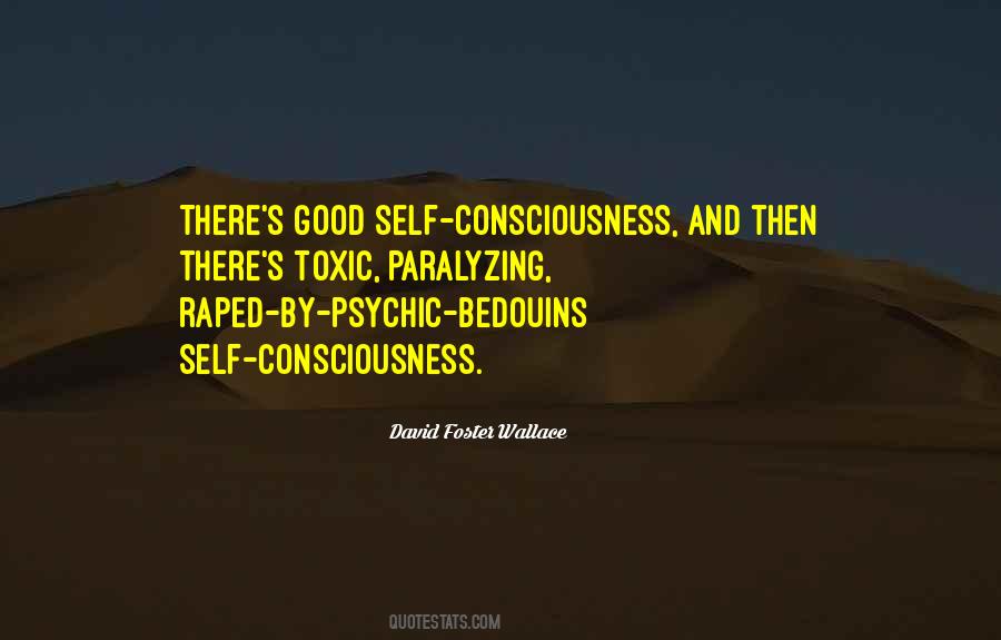 Quotes About Self Consciousness #1686991