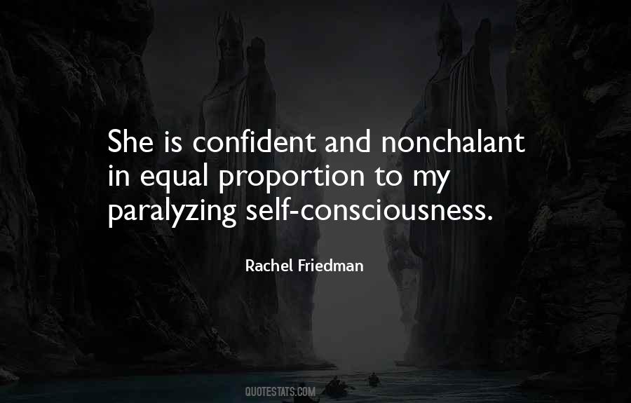 Quotes About Self Consciousness #1698750