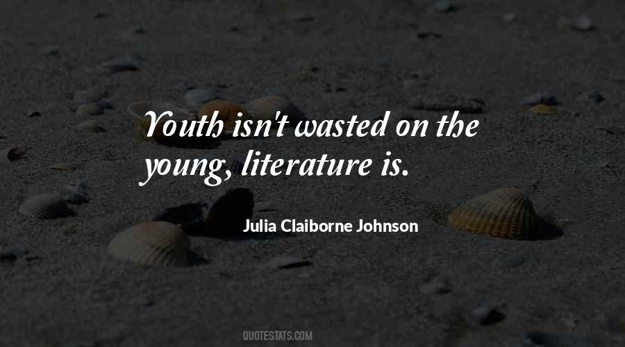 Quotes About Youth Wasted On The Young #762897