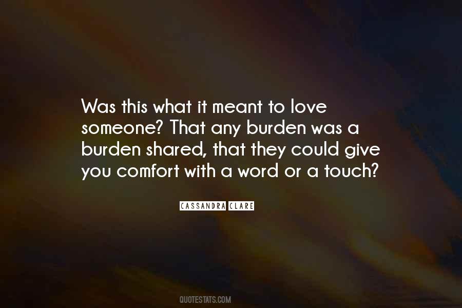 Shared Burden Quotes #1215679