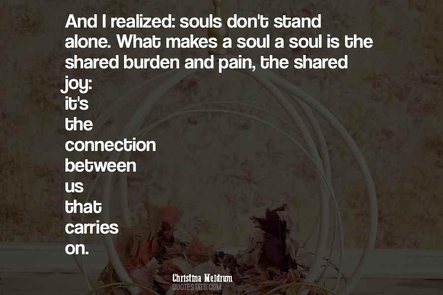 Shared Burden Quotes #323619