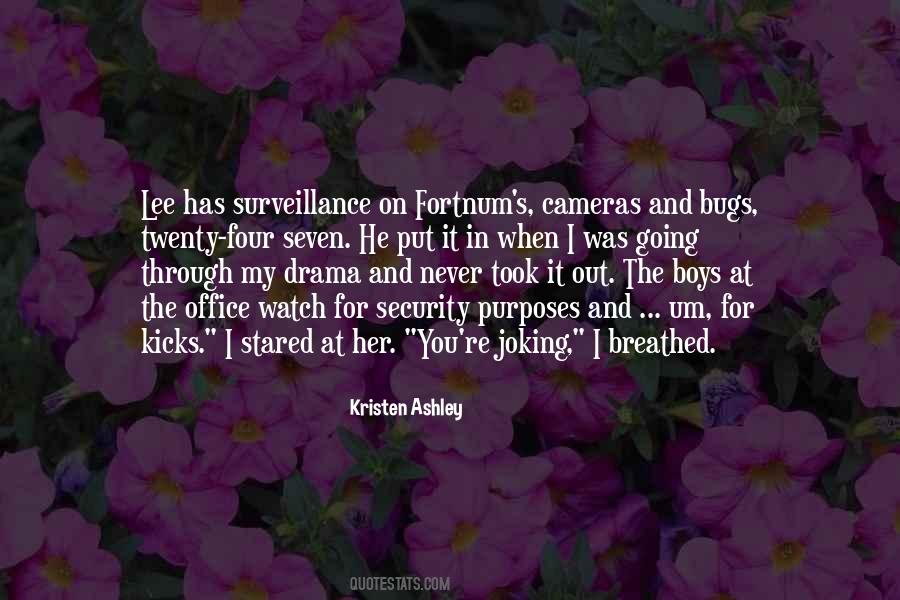 Quotes About Surveillance Cameras #1273329