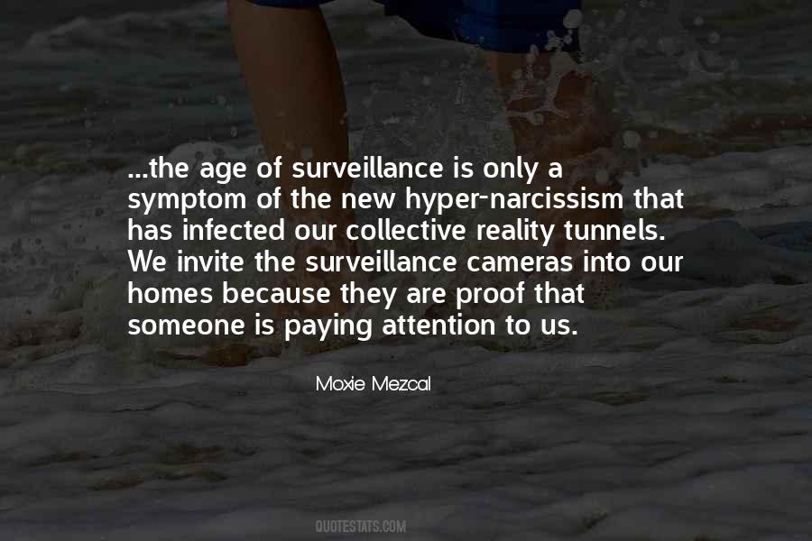 Quotes About Surveillance Cameras #1392977
