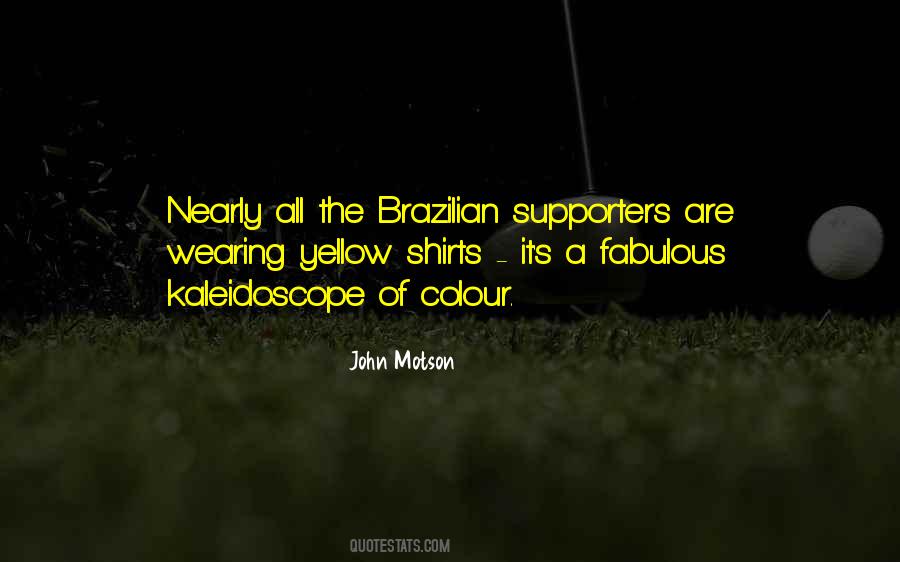 Quotes About Supporters #1005101