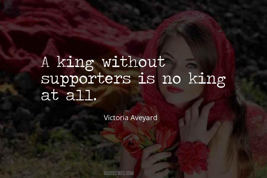 Quotes About Supporters #1355490