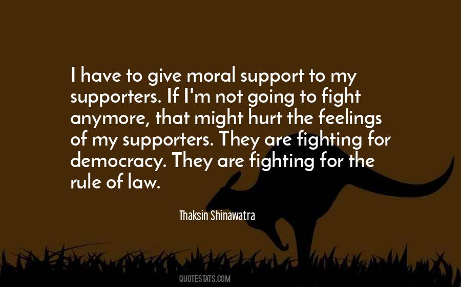 Quotes About Supporters #1454554
