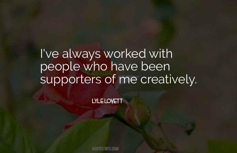 Quotes About Supporters #1714774