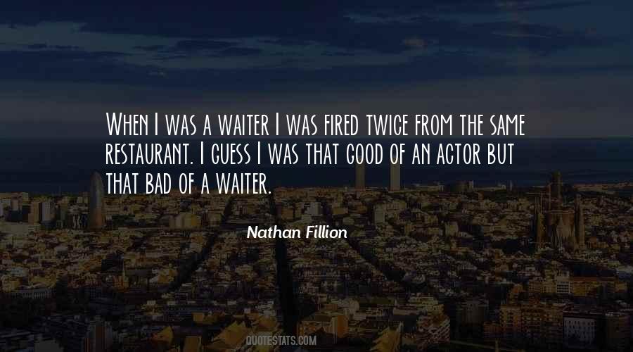 Quotes About Bad Actors #1054067