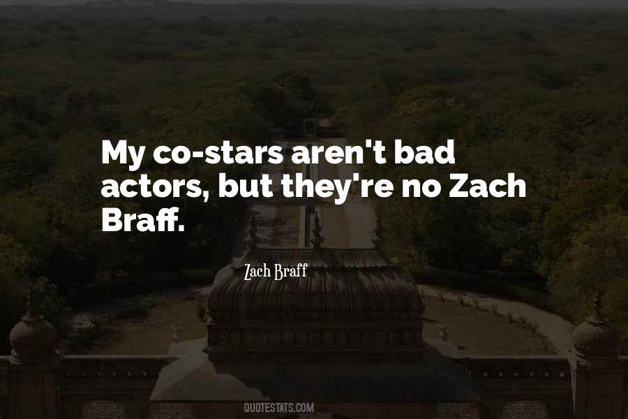 Quotes About Bad Actors #1061857