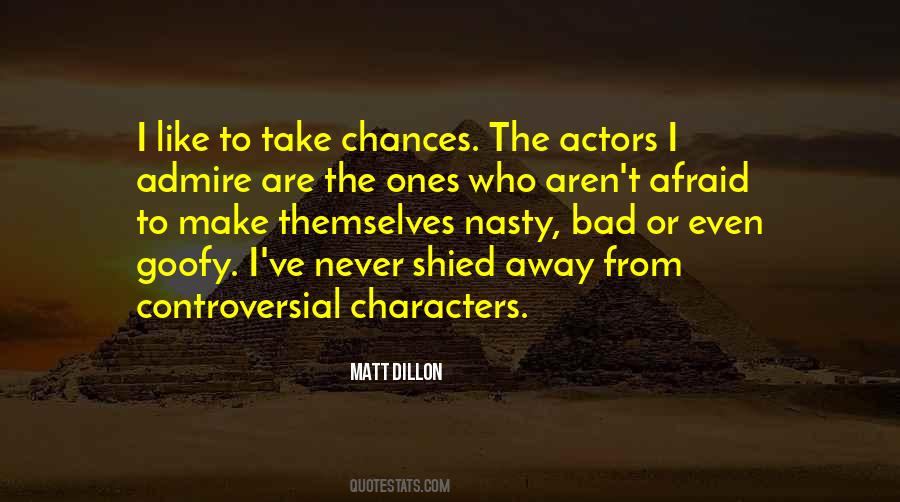 Quotes About Bad Actors #1705460