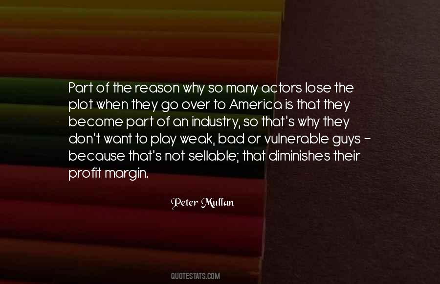 Quotes About Bad Actors #1789287