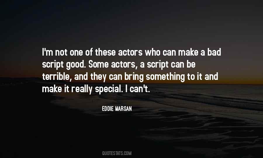 Quotes About Bad Actors #179519